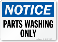 Parts Washing Only OSHA Notice Sign