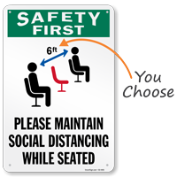 Please Maintain Social Distancing While Seated Sign