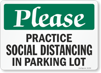 Please: Practice Social Distancing in Parking Lot