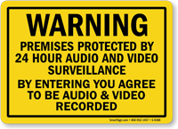 Premises Protected By Audio And Video Surveillance Sign