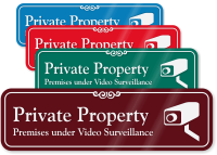 Private Property, Video Surveillance ShowCase™ Wall Sign