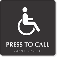 Press To Call Handicapped Symbol Sign with Braille