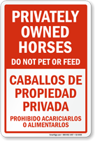 Privately Owned Horses Don't Pet Feed Bilingual Sign