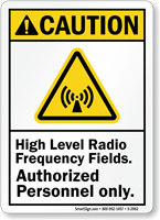 Caution (ANSI) High Radio Frequency Fields Sign