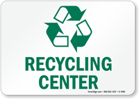 Recycling Center Sign