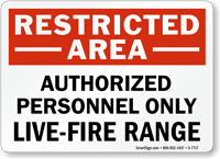 Restricted Area Live Fire Range Sign