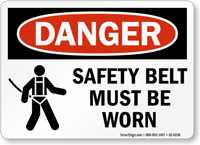 Safety Belt Must Be Worn