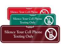 Silence Your Cell Phone Texting Only Sign