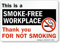 This Is A Smoke-Free Workplace Sign