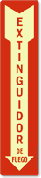 Spanish Glowing Fire Extinguisher Sign Extinguidor De Fuego