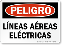 Lineas Aereas Electricas Spanish Overhead Power Lines Sign