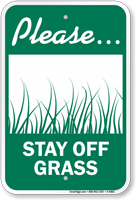 Please Stay Off Grass Sign