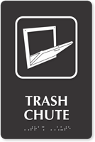 Trash Chute Symbol TactileTouch™ Sign with Braille