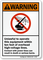 Unlawful To Operate This Equipment