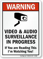 Video & Audio Surveillance In Progress Warning Sign