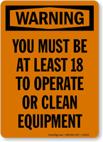 Warning Must Be 18 Sign