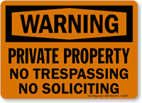 Warning Property No Soliciting Sign