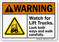 Watch For Lift Trucks