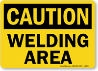 Caution Welding Area Sign