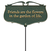 Friends Are The Flowers Garden Accent Sign