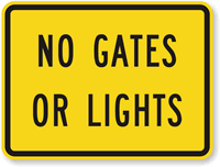 No Gates Or Lights - Traffic Sign