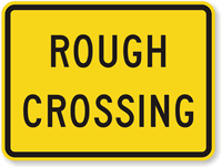 Rough Crossing - Traffic Sign