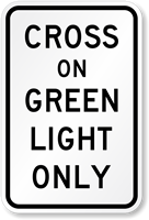 Traffic Signal Sign