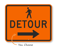 Pedestrian Detour Arrow Traffic Sign with Arrow