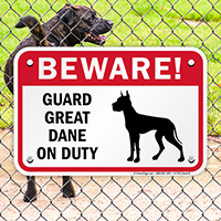 Beware! Guard Great Dane On Duty Sign