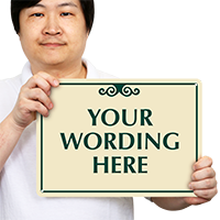 Your Wording Here Designer Sign