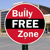 Bully Free Zone Sign