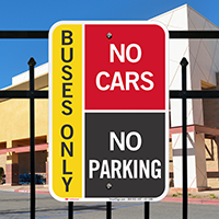 Buses Only, No Cars, Pick-Up Drop-Off Signs