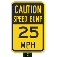 Caution Speed Bump Signs