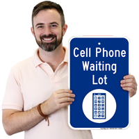 Cell Phone Waiting Lot with Graphic Sign