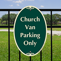 Church Van Parking Only Signature Sign
