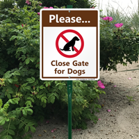 Please Close Gate For Dogs Sign