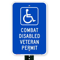Combat Disabled Veteran Permit Signs