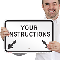 Custom Instruction Sign With Arrows