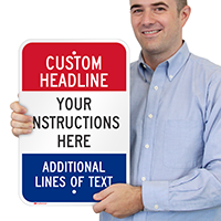 Custom Multi Colored Parking Sign