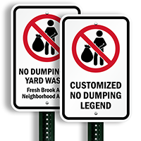 Custom No Dumping Sign