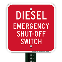 Diesel - Emergency Shut-Off Switch Sign