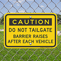 Caution, Do Not Tailgate Signs