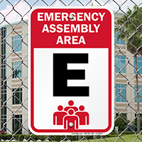 Emergency Assembly Point  Area E Sign