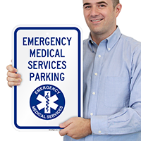 Emergency Medical Parking Signs
