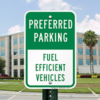 Fuel Efficient Vehicles Parking Signs