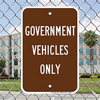 GOVERNMENT VEHICLES ONLY Signs