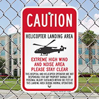Caution - Helicopter Landing Area With Graphic Signs