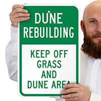 Keep Off Grass And Dune Signs