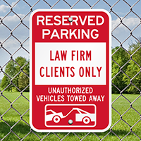 Law Firm Clients Only Reserved Parking Signs