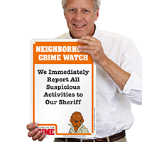 Neighborhood Crime Watch Sign